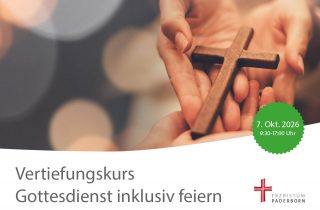 Gottesdienst inklusiv feiern – Vertiefung